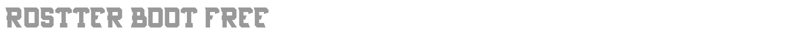 Rostter Boot font preview